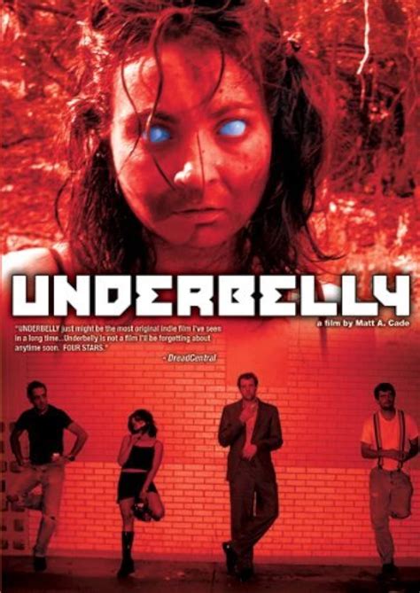 Underbelly (2007) film online,Matt A. Cade,Mark Reeb,Fritz Beer,John Mense,Joe Abercrombie